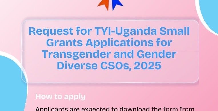 Small Grants Program 2025: Strengthening Transgender and Gender Diverse Organizations Across Uganda